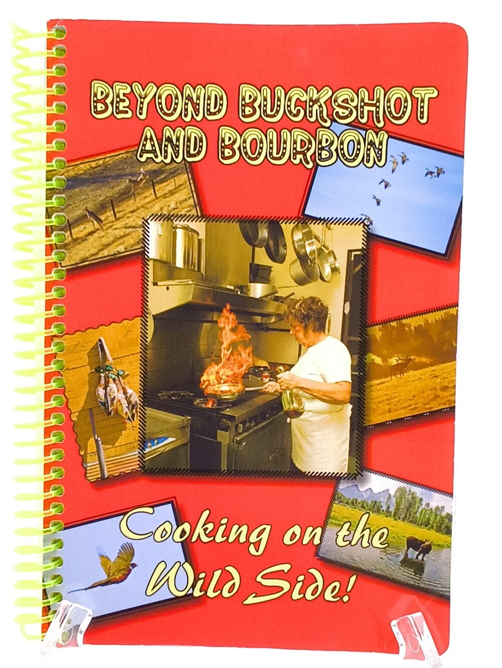 Beyond Buckshot and Bourbon Wild Game Cookbook 1st Ed -  Fran Schultz, Signed
